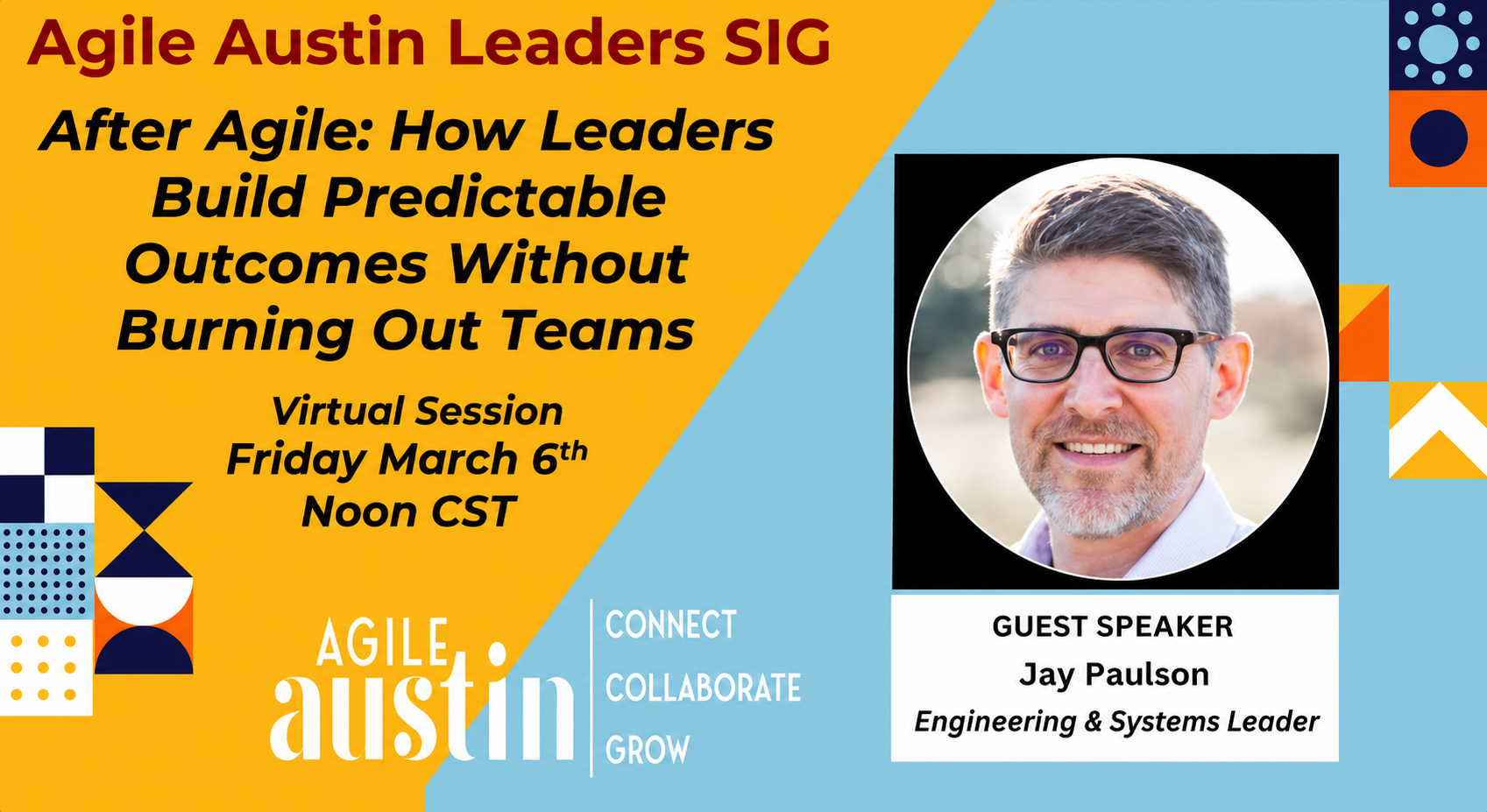 Agile Austin Leaders SIG talk thumbnail for Jay Paulson
